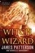 Witch & Wizard (Witch & Wizard, #1) by James Patterson
