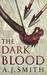 The Dark Blood (Long War #2) by A.J. Smith
