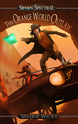 seven-spectral-the-orange-world-outlaw