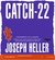 Catch-22 by Joseph Heller