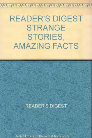Strange Stories, Amazing Facts