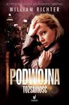 Podwójna tożsamość  (Podwójna tożsamość, #1)