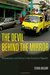 The Devil behind the Mirror Globalization and Politics in the Dominican Republic by Steven Gregory