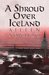 A Shroud Over Iceland by Aileen Nowatzki