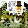 Mr. Tiger Goes Wild cover