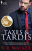 Taxes and TARDIS by N.R. Walker