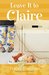Leave It to Claire (Claire Everett #1)