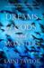 Dreams of Gods and Monsters (Daughter of Smoke and Bone, #3) by Laini Taylor