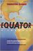 Equator by Thurston Clarke