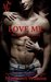 Love Me (The Donovan Family, #1) by Margaret Watson