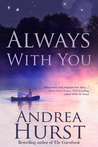 Always With You