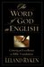 The Word of God in English: Criteria for Excellence in Bible Translation