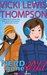 Nerd Gone Wild (The Nerd Series) by Vicki Lewis Thompson