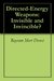 Directed-Energy Weapons Invisible and Invincible? by Bayram Mert Deveci