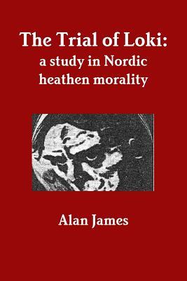 the-trial-of-loki-a-study-in-nordic-heathen-morality