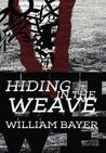Hiding in the Weave cover