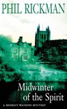 Midwinter of the Spirit (Merrily Watkins, #2)