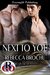 Next to You (Romance on the Go) by Rebecca Brochu