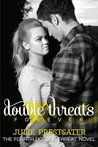 Double Threats Forever (Double Threat, #4)