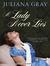 A Lady Never Lies by Juliana Gray