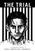 The Trial: A Graphic Novel