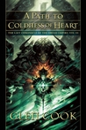 A Path to Coldness of Heart cover