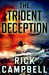 The Trident Deception by Rick Campbell
