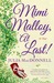 Mimi Malloy, At Last! A Novel by Julia MacDonnell