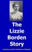 The Lizzie Borden Story by Ira Krakow