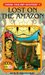 Lost on the Amazon (Choose Your Own Adventure, #24) by R.A. Montgomery
