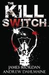 The Kill Switch cover