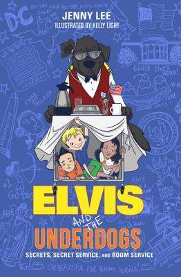 elvis-and-the-underdogs-secrets-secret-service-and-room-service