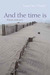 And the Time Is Poems, 1958-2013 by Samuel Hazo