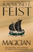 Magician (The Riftwar Saga, #1-2) by Raymond E. Feist