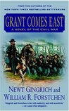 Grant Comes East (Gettysburg, #2)