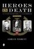 Heroes in Death The Von Blcher Brothers in the Fallschirmjger, Crete, May 1941 by Adrian Nisbett