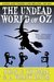 The Undead World of Oz by Ryan C. Thomas