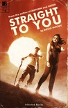 Straight to You cover