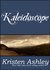 Kaleidoscope (Colorado Mountain, #6) by Kristen Ashley
