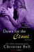 Down for the Count (Dare Me, #1) by Christine Bell