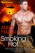 Smoking Hot (When SEALs Come Home, #2) by Anne Marsh