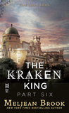 The Kraken King and the Crumbling Walls