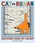 Cat vs Human Another Dose of Catnip by Yasmine Surovec