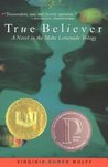 True Believer (Make Lemonade, #2)