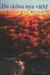 Du sköna nya värld by Aldous Huxley