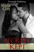 Secrets Kept (Identity #2) by Shyla Colt