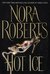 Hot Ice by Nora Roberts