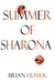 Summer of Sharona by Brian Humek