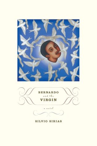 bernardo-and-the-virgin-a-novel