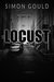 Locust (Playing The Game) by Simon Gould